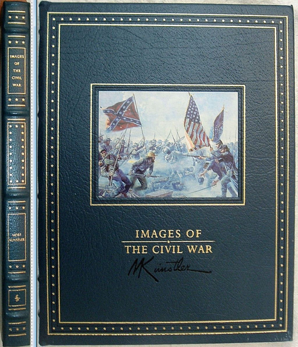 Images of The Civil War Easton Press Illustrated and Signed by Artist Mort Kunstler 1992