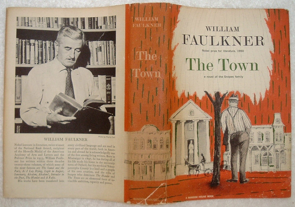 THE TOWN by William Faulkner A Random House Book Stated First Edition 1957