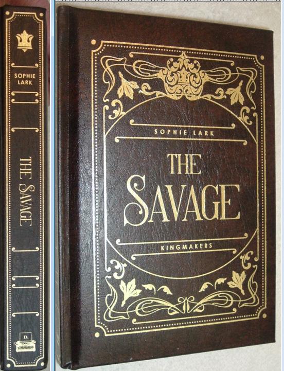 THE SAVAGE by Sophie Lark Bookish Box Signed Exclusive Lux Edition Kingmakers 2022