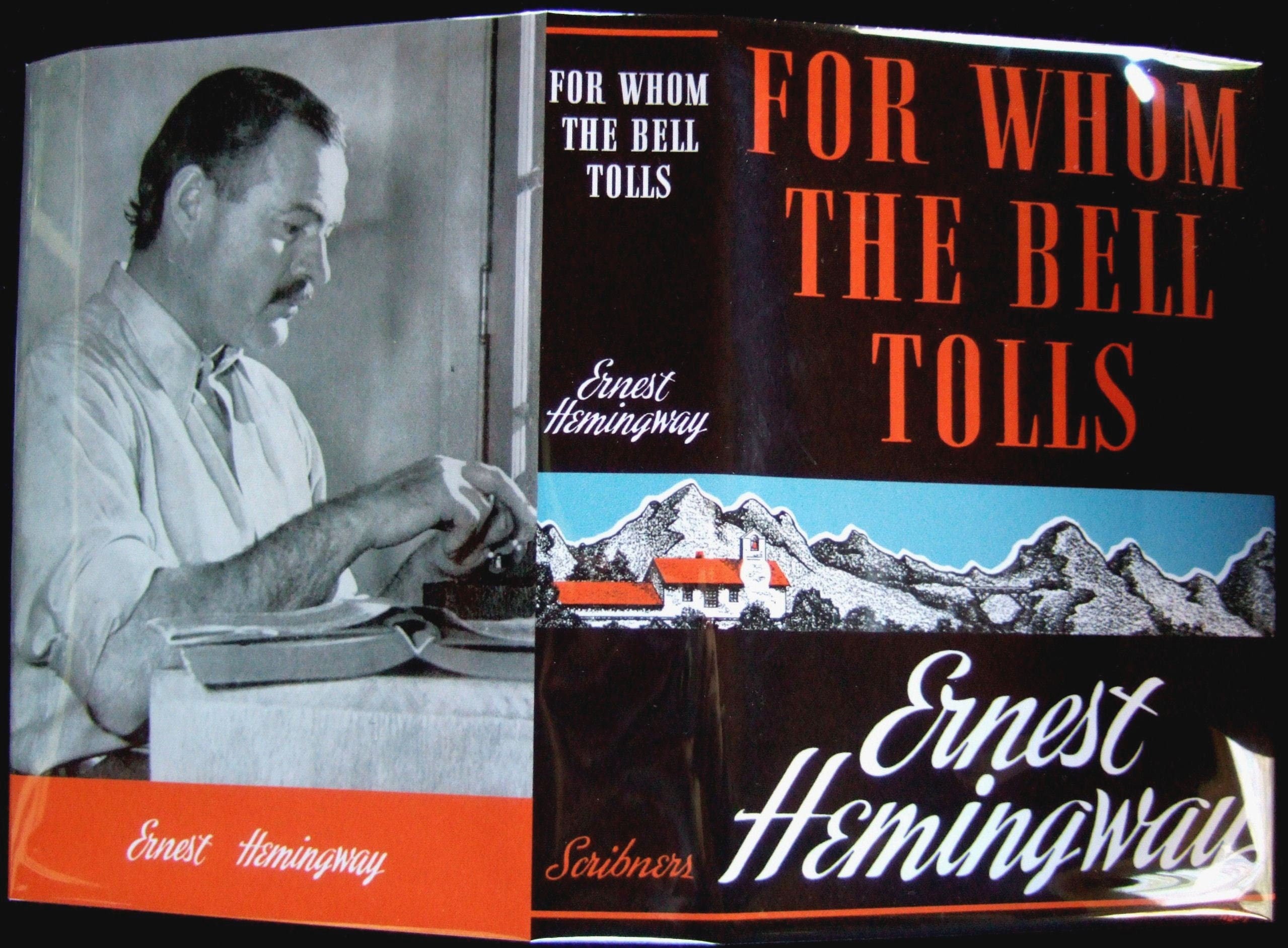 For WHOM The BELL TOLLS by Ernest Hemingway First Edition with Publisher's "A" 1940