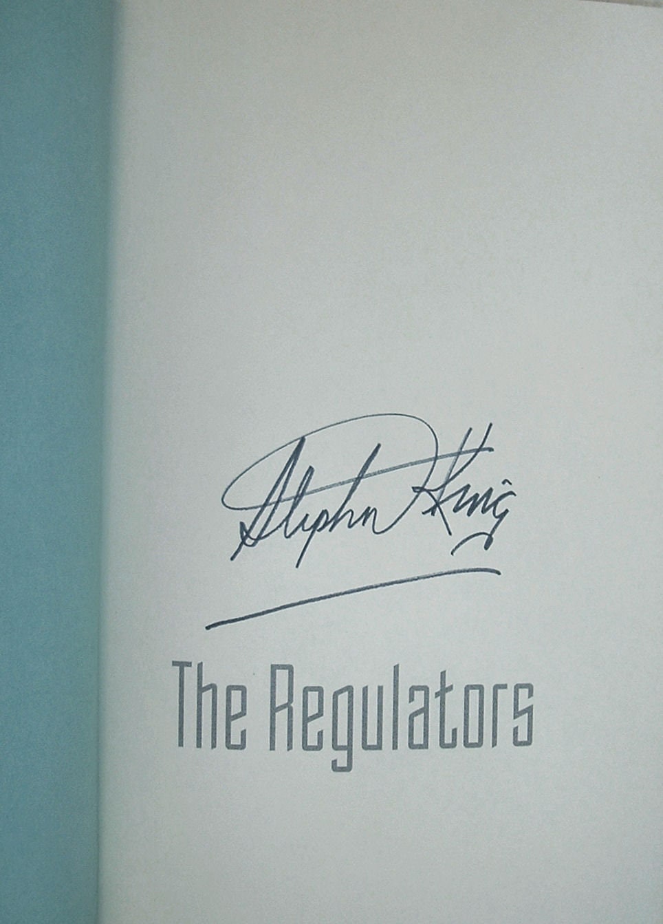 THE REGULATORS by Richard Bachman (AKA) Stephen King Dutton Signed First Edition 1996