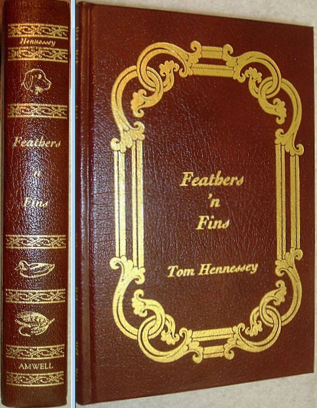 FEATHERS n FINS by Tom Hennessey The Amwell Press Signed by Author 1989