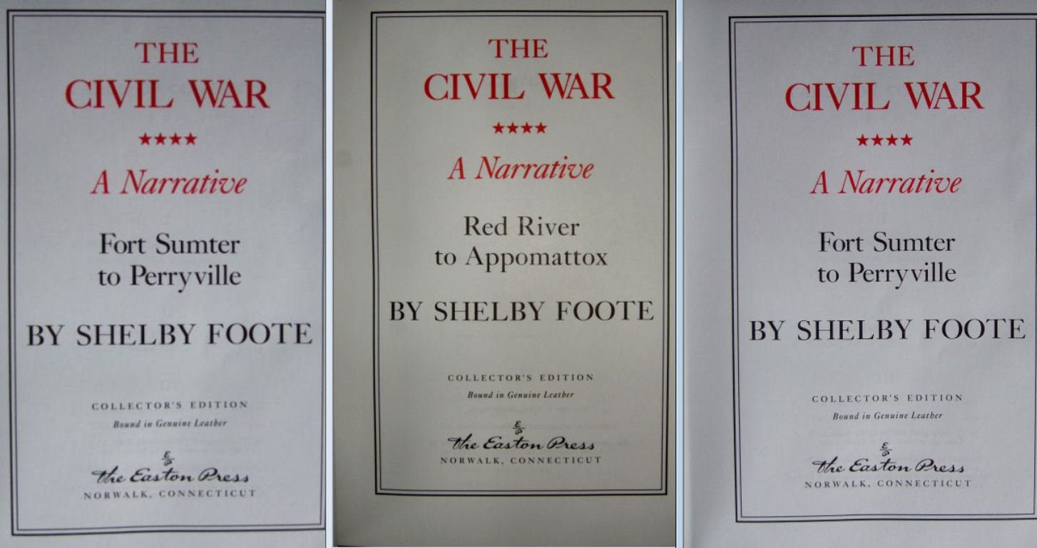Shelby Foote's Civil War Narrative: Signed Easton Press 3 Volume Leather Set 1991