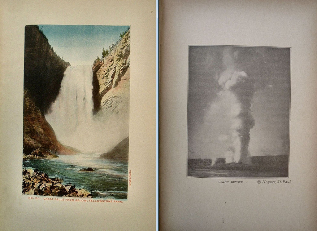 With God In The Yellowstone by Alma White First Edition Illustrated 1920