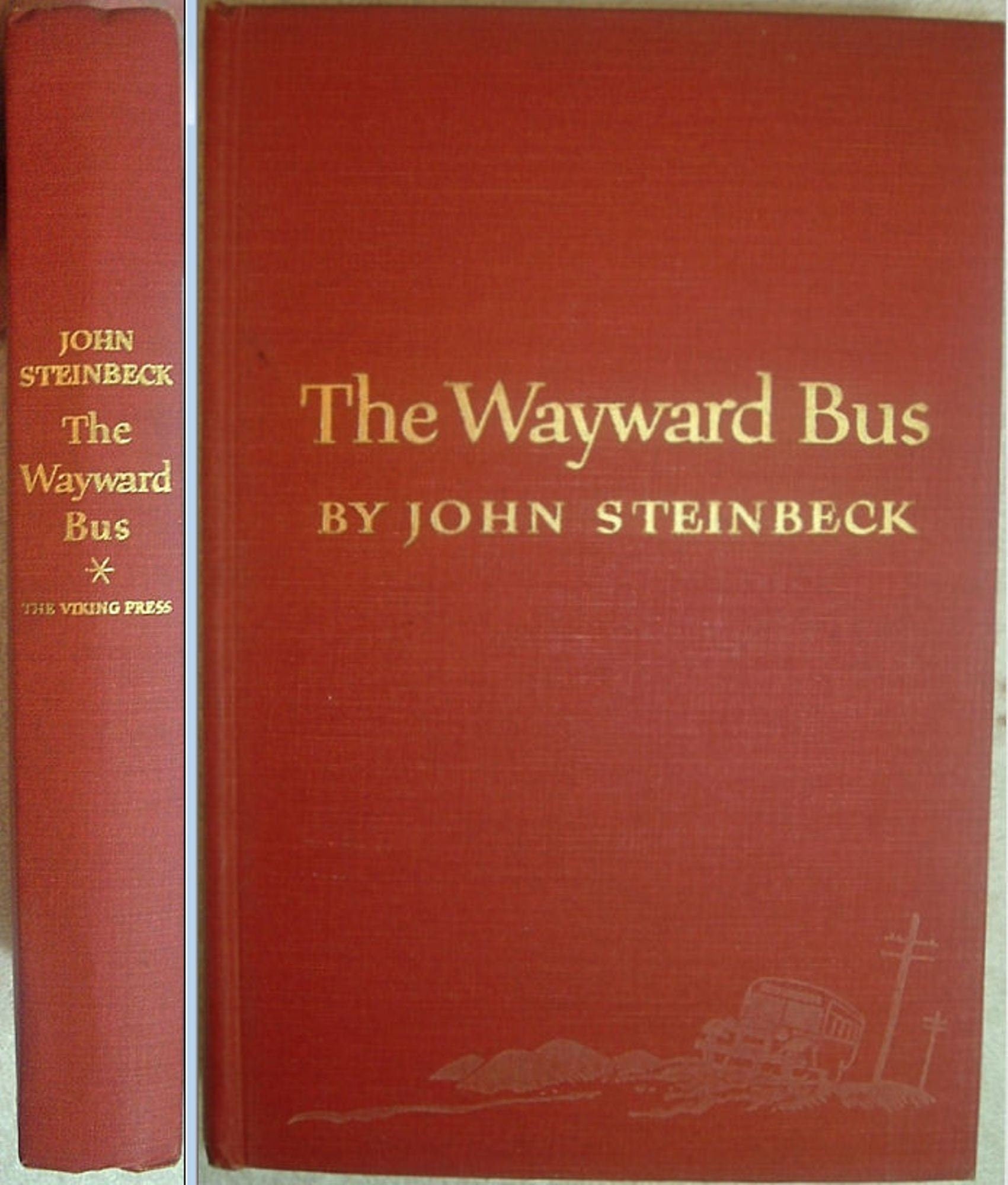 THE WAYWARD BUS by John Steinbeck Viking Press First Edition 1947