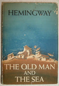 The OLD MAN And The SEA by Ernest Hemingway First Edition 1952