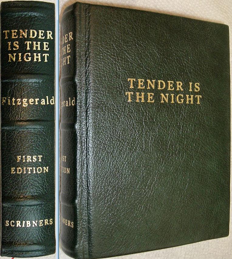 TENDER Is THE NIGHT by F Scott Fitzgerald Charles Scribners Sons First Edition 1934