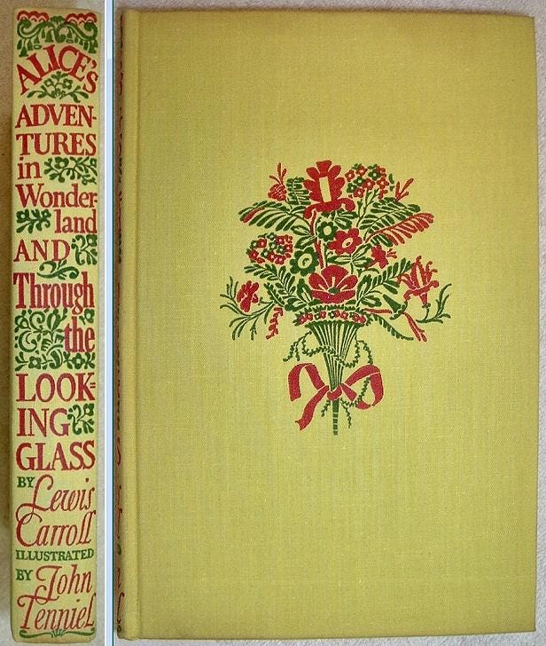Alice's Adventures in Wonder & Through the Looking Glass by Lewis Carroll Heritage Press 1941
