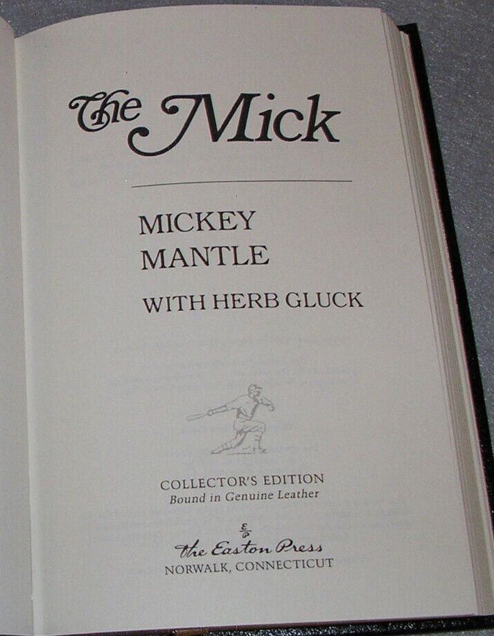 THE MICK by Micky Mantle Easton Press Leather New Sealed 1996
