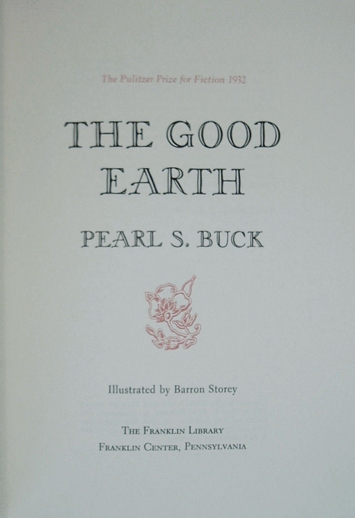 THE GOOD EARTH by Pearl Buck Franklin Library Leather Illustrated 1983