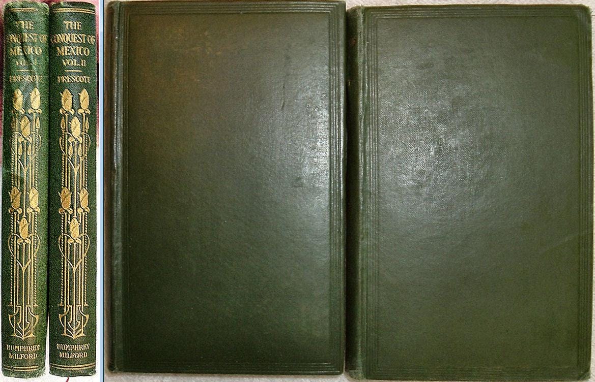 The CONQUEST OF MEXICO by William Prescott Oxford University Press 2 Volume Set 1915