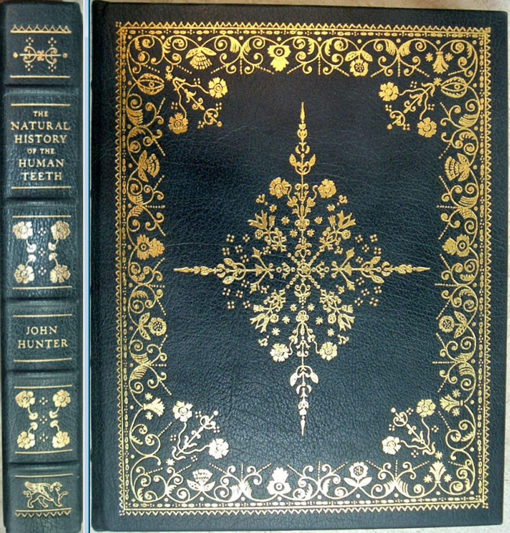 The Natural History of the Human Teeth by John Hunter Gryphon Editiions Full Leather 1979