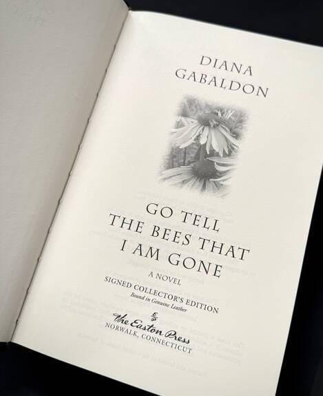 Go Tell The Bees That I Am Gone by Diana Gabaldon Easton Press New