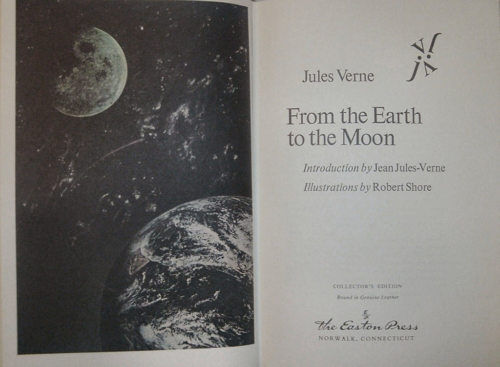 From The EARTH To The MOON by Jules Verne Easton Press Leather As New 1970