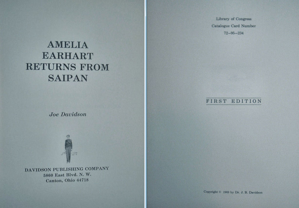 Amelia Earhart Returns From Saipan by Joe Davidson Signed First Edition 1969