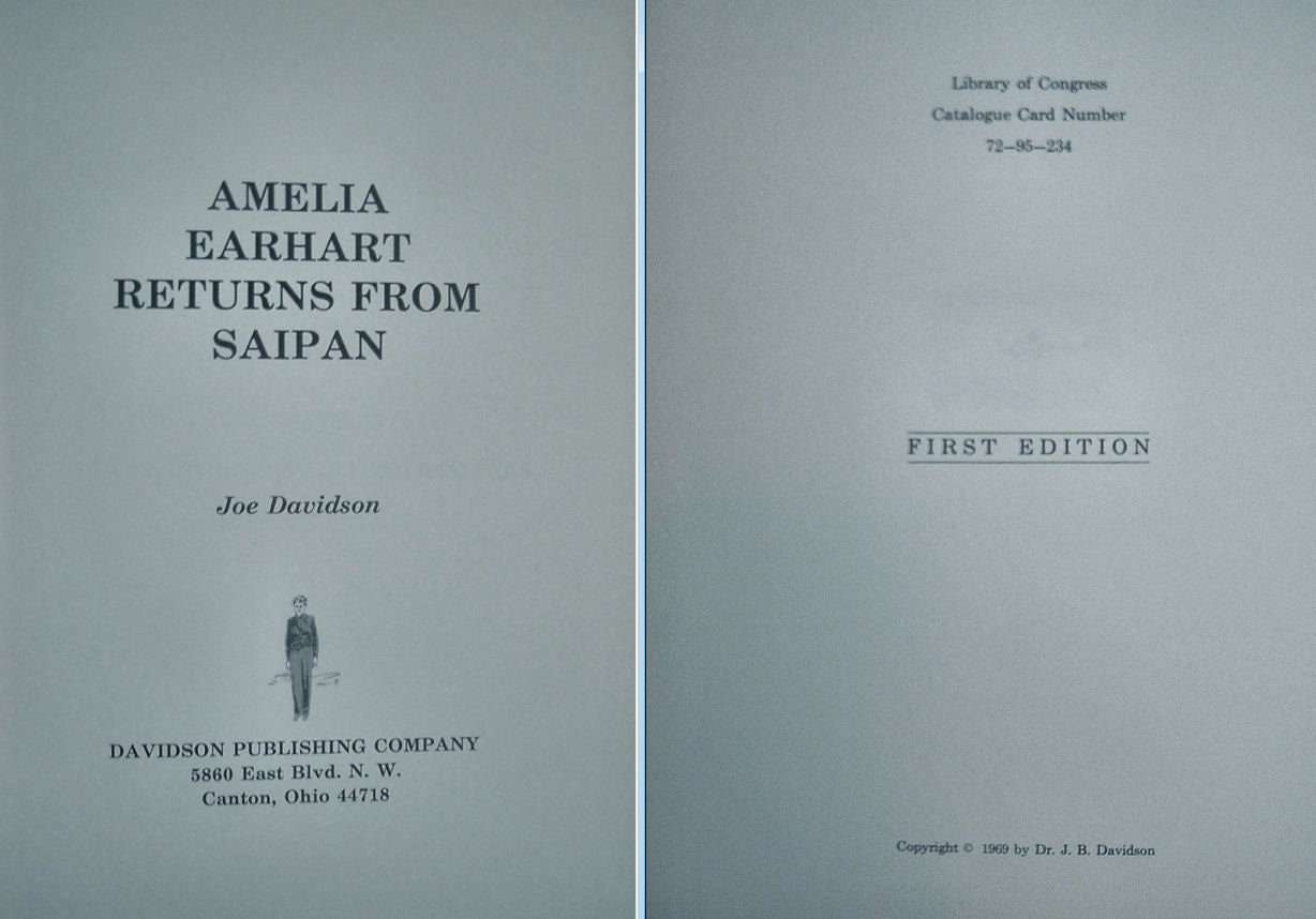 Amelia Earhart Returns From Saipan by Joe Davidson Signed First Edition 1969