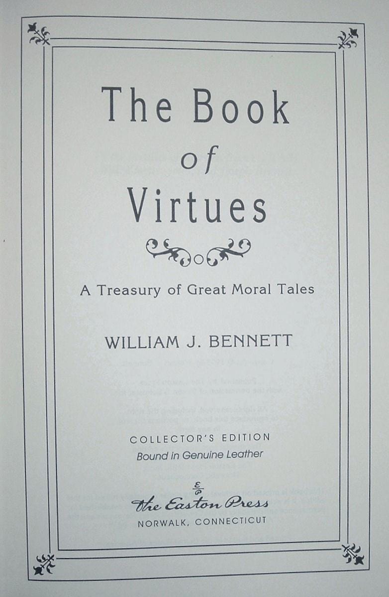 The Book of Virtues by William Bennett Easton Press As New 1993