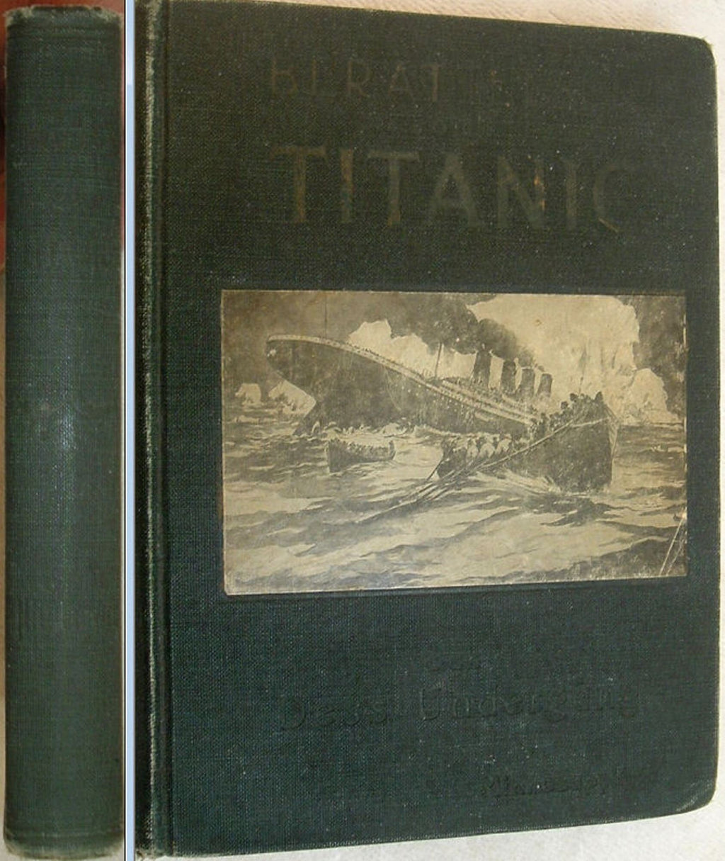 Berättelsen om vraket av Titanic - Minnesupplagan  på svenska 1912