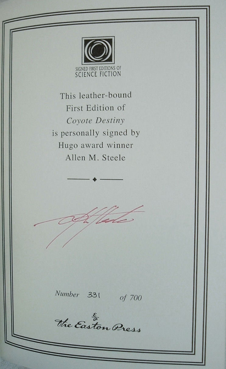 COYOTE DESTINY by Allen M Steele Easton Press Signed First Edition 2010