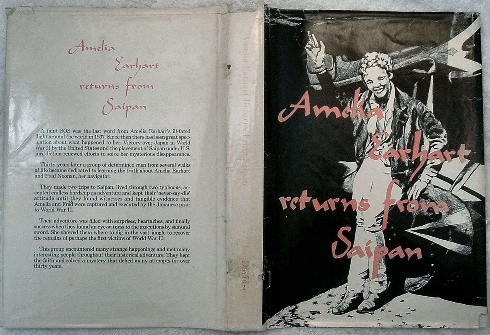 Amelia Earhart Returns From Saipan by Joe Davidson Signed First Edition 1969