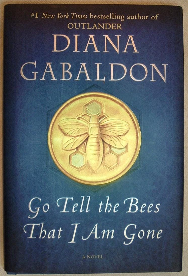 Go Tell The Bees That I Am Gone by Diana Gabaldon Delacorte Press Signed First Edition