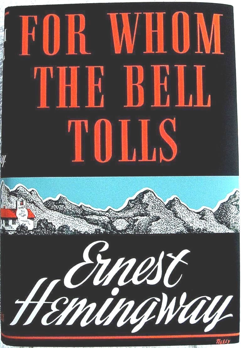For WHOM The BELL TOLLS by Ernest Hemingway First Edition with Publisher's "A" 1940
