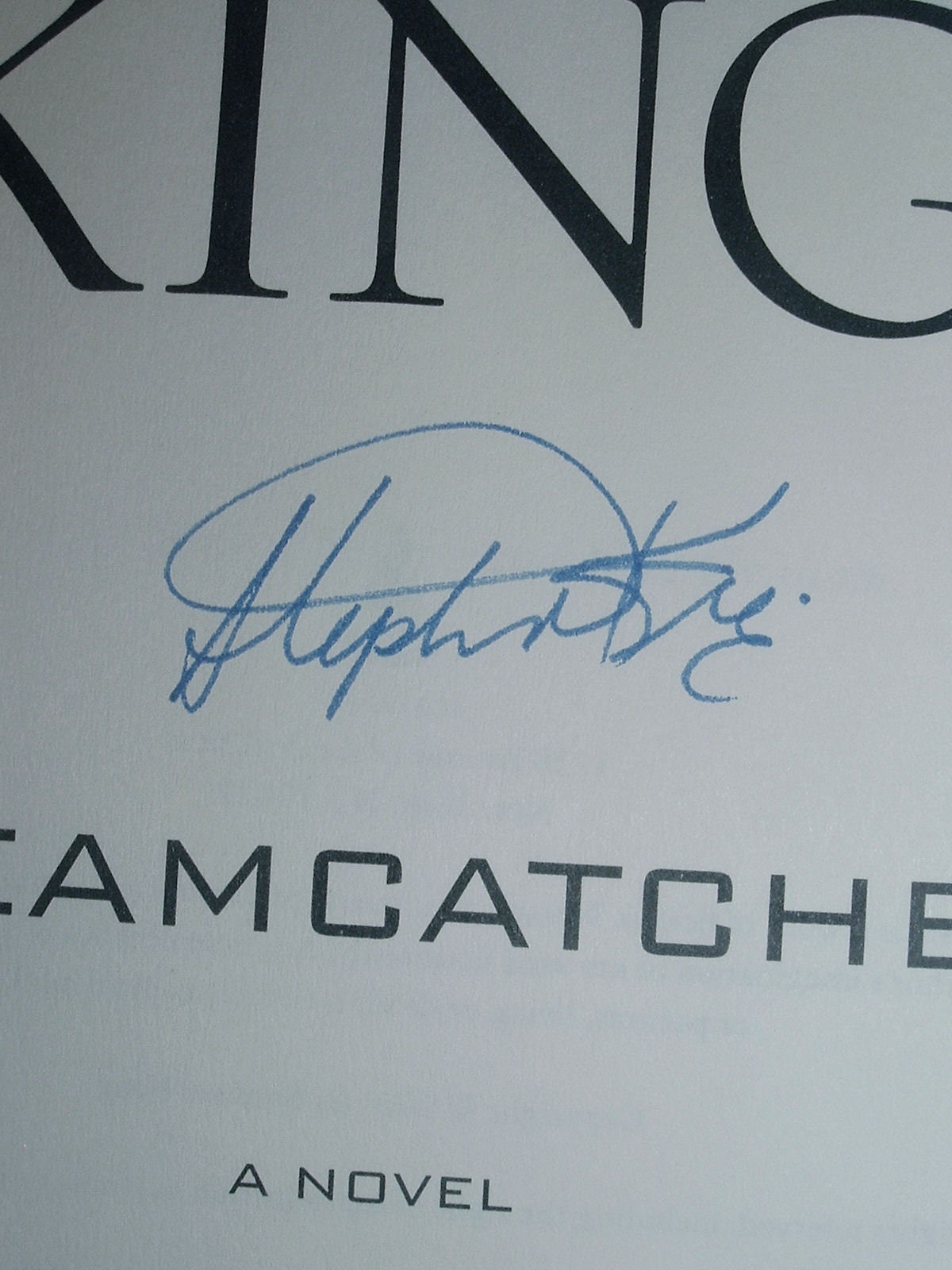 DREAMCATCHER by Stephen King Scribner Signed First Edition 2001