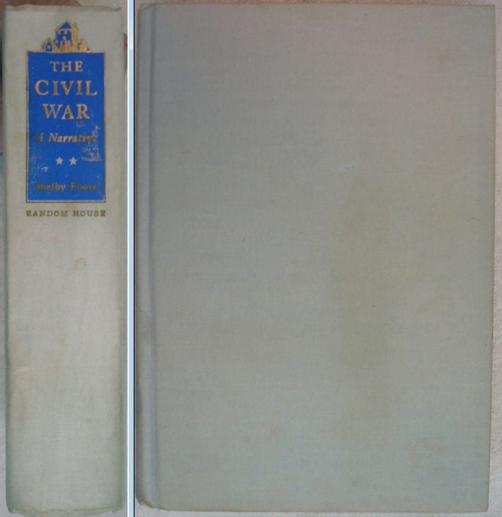 The CIVIL WAR A Narrative by Shelby Foote 3 Volume Set Random House Early Printings