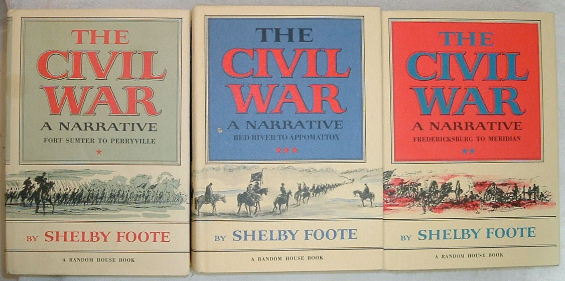 The CIVIL WAR A Narrative by Shelby Foote 3 Volume Set Random House Early Printings
