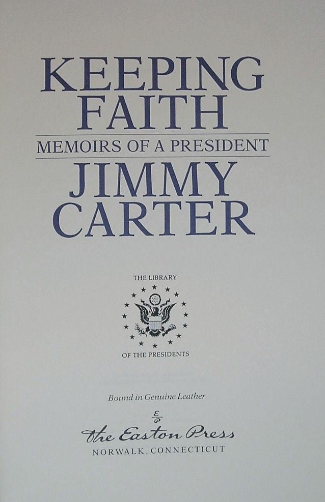 Signed Jimmy Carter Memoir: Keeping Faith, Easton Press Leather Edition