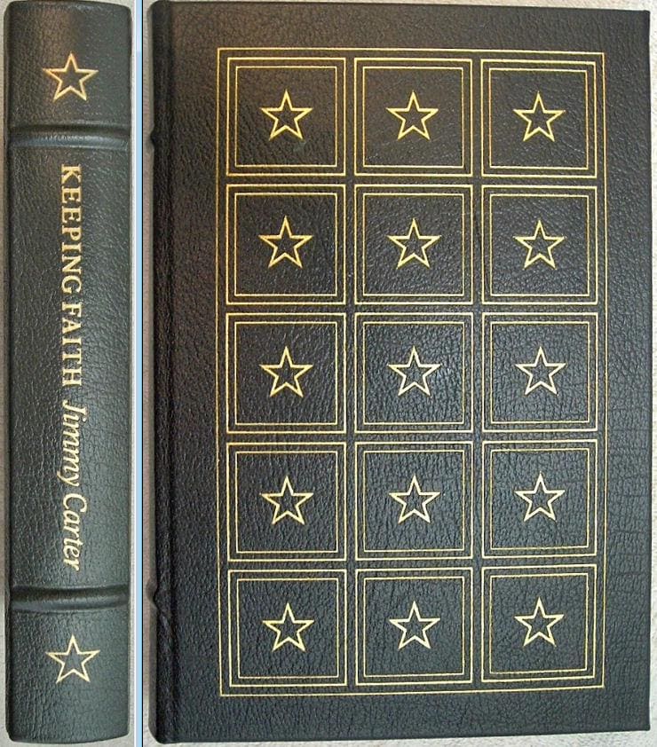 Signed Jimmy Carter Memoir: Keeping Faith, Easton Press Leather Edition