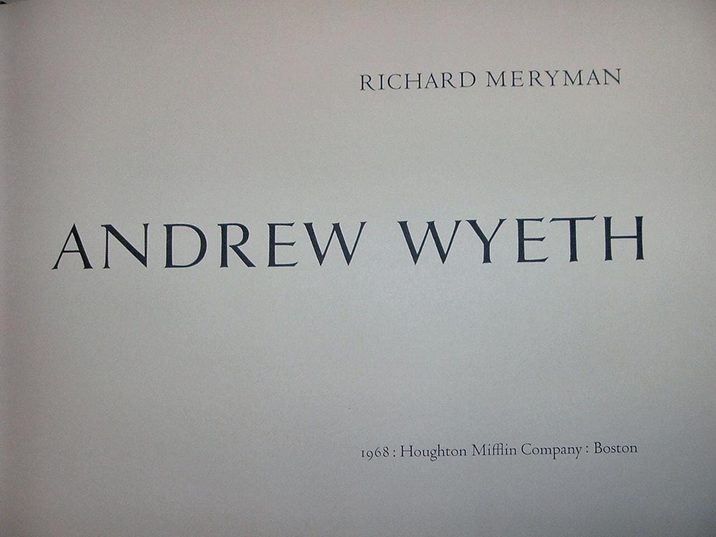 ANDREW WYETH by Richard Meryman 165 Color Prints With Dust Jacket First Edition 1968