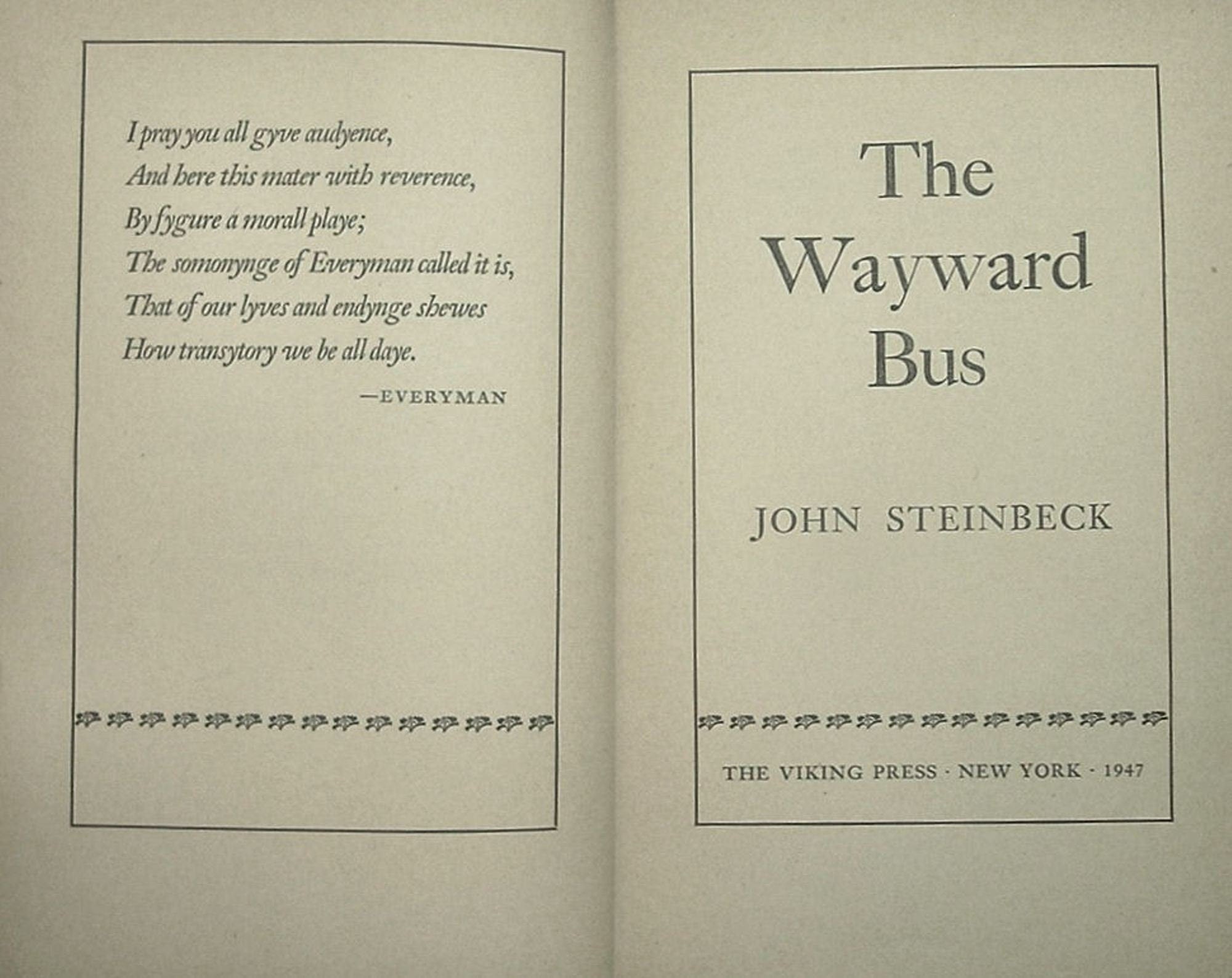 THE WAYWARD BUS by John Steinbeck Viking Press First Edition 1947