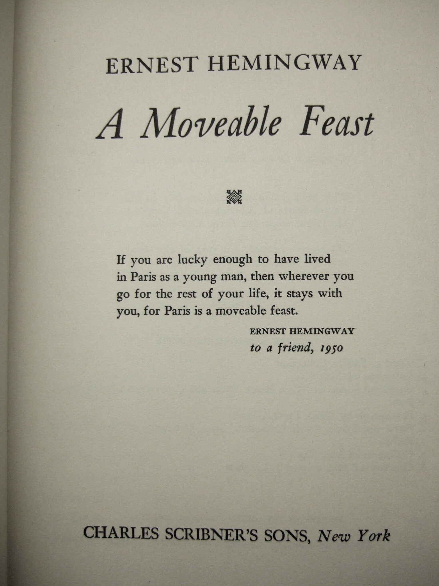 A MOVEABLE FEAST - Ernest Hemingway First Edition A-3.64[H] 1964