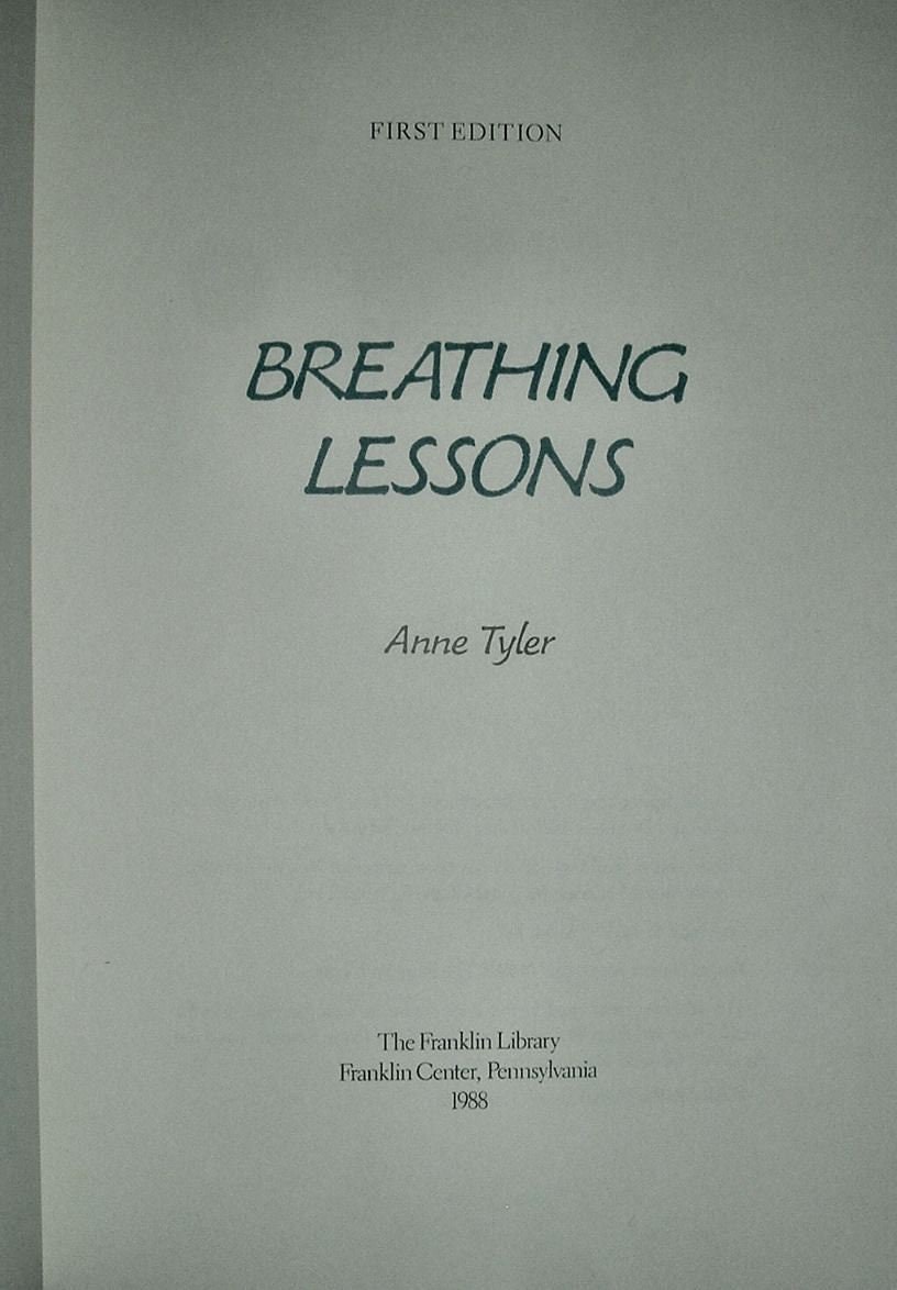 BREATHING LESSONS by Anne Tyler Franklin Library Signed First Edition 1988